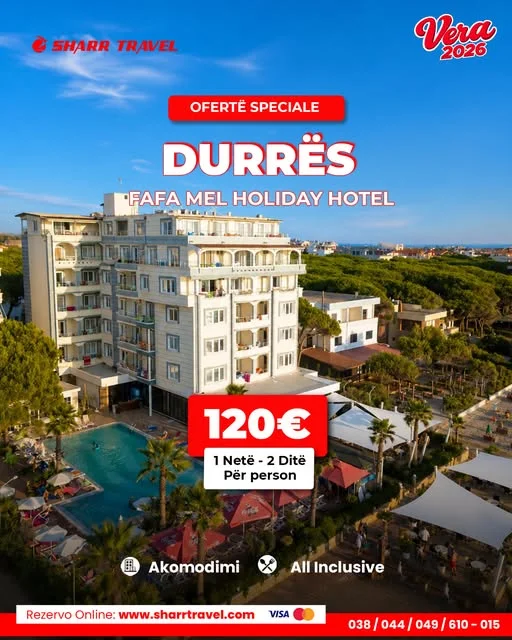 Fafa Mel Holiday, Durrës
