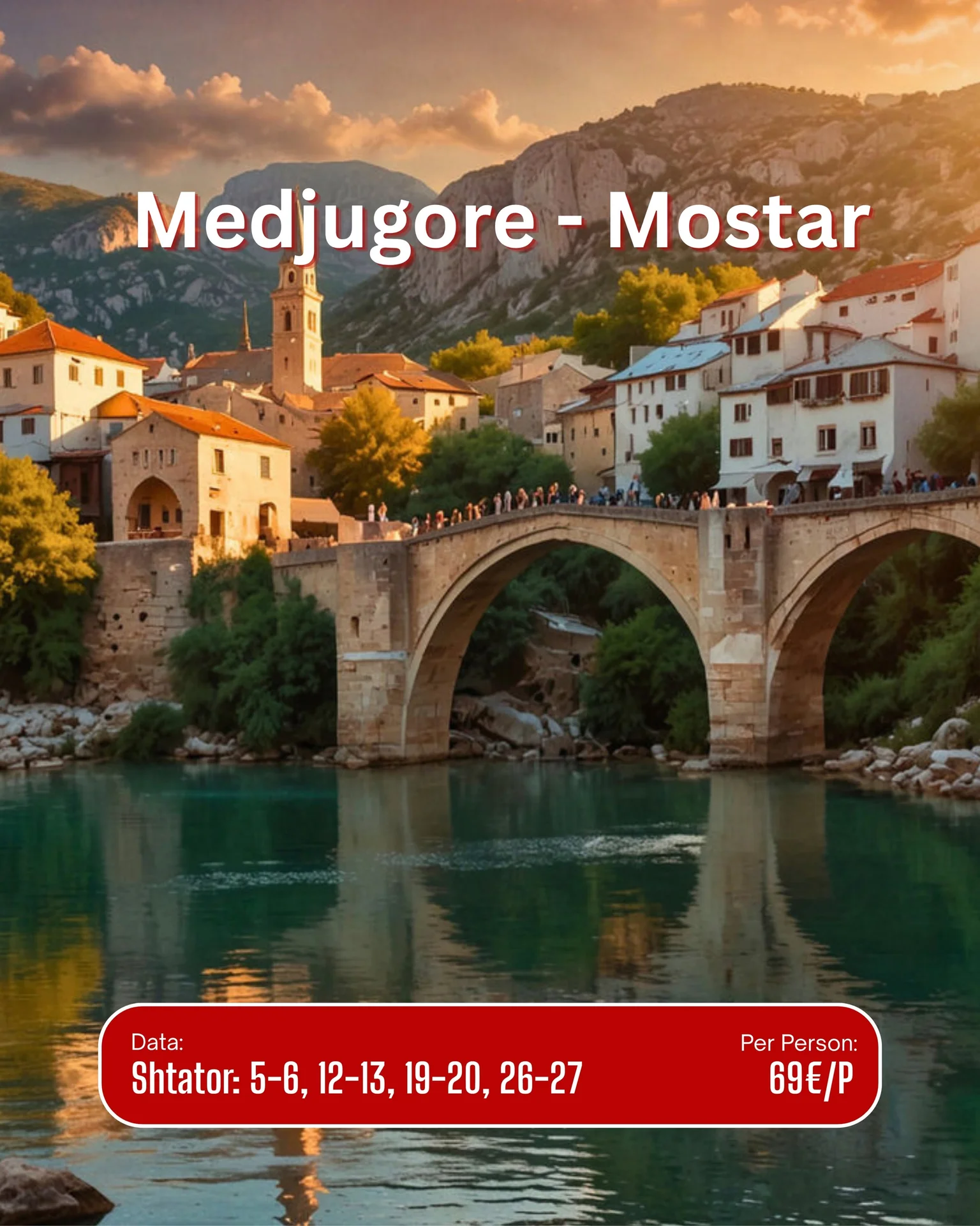 Medjugorje - Mostar