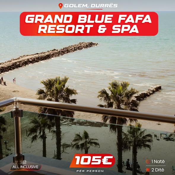 Grand Blue Fafa Resort & Spa – Golem, Durrës, All Inclusive