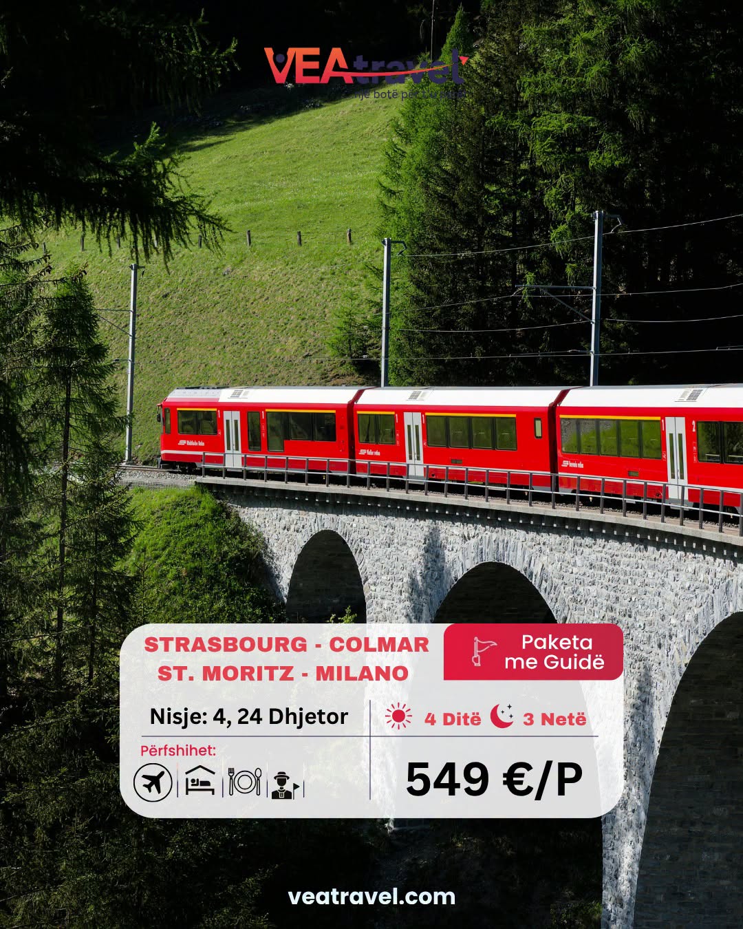 Strasbourg, Colmar, St. Moritz, Liqeni Como, Milano