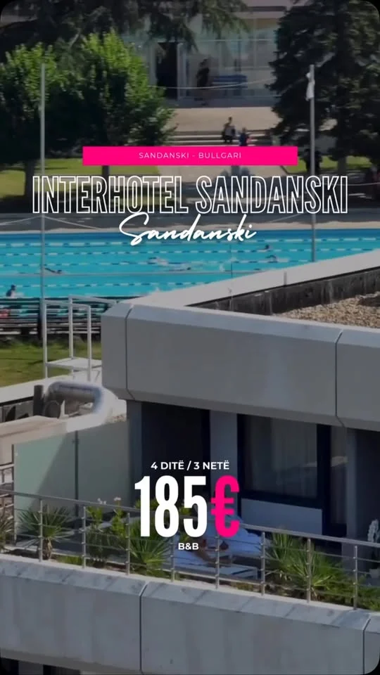 Interhotel Sandanski, Sandanski