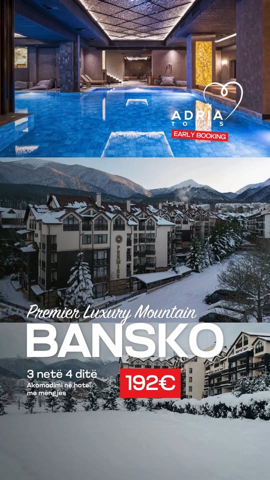 Premier Luxury Mountain Resort, Bansko