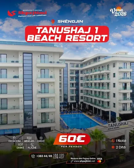 Tanushaj Beach Resort, Shëngjin