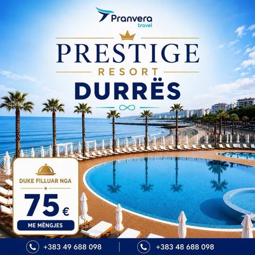 Prestige Resort, Durrës