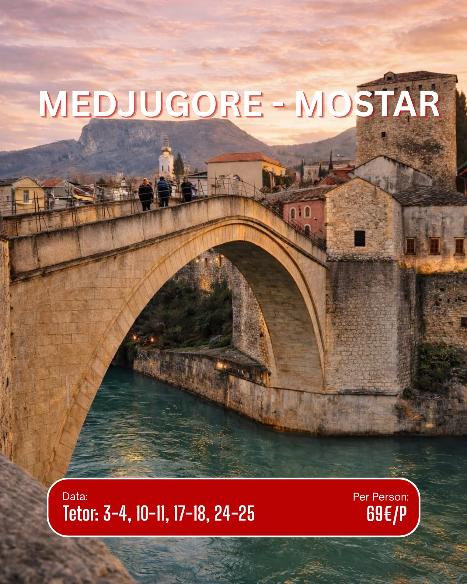 Medjugorje – Mostar